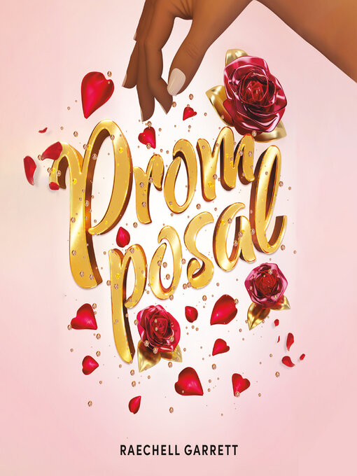 Title details for Promposal by RaeChell Garrett - Available